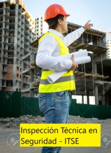 Certificado de Inspección Técnica en Seguridad en Edificaciones, ITSE Requerido por la Municipalidad en Lima